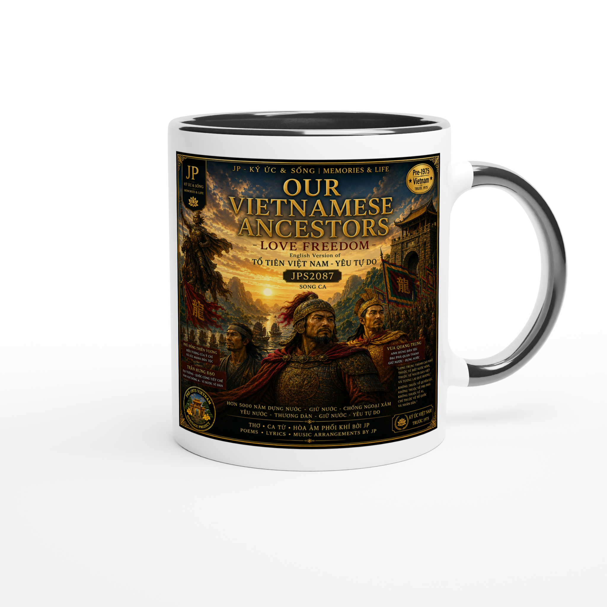 OUR VIETNAMESE ANCESTORS LOVE FREEDOM - Ceramic Mug