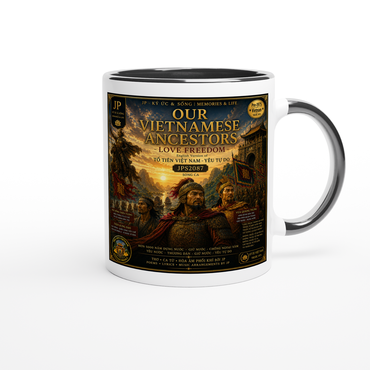 OUR VIETNAMESE ANCESTORS LOVE FREEDOM - Ceramic Mug