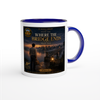 WHERE THE BRIDGE ENDS (Male Solo) - Ceramic Mug