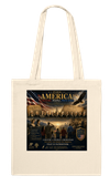 AMERICA: COUNTRY, PEOPLE, PRINCIPLES - Tote bag