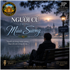NGƯỜI CŨ TRONG MÙA SƯƠNG (Male Solo) - Fine Art Poster
