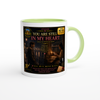 YOU ARE STILL IN MY HEART - Ceramic Mug
