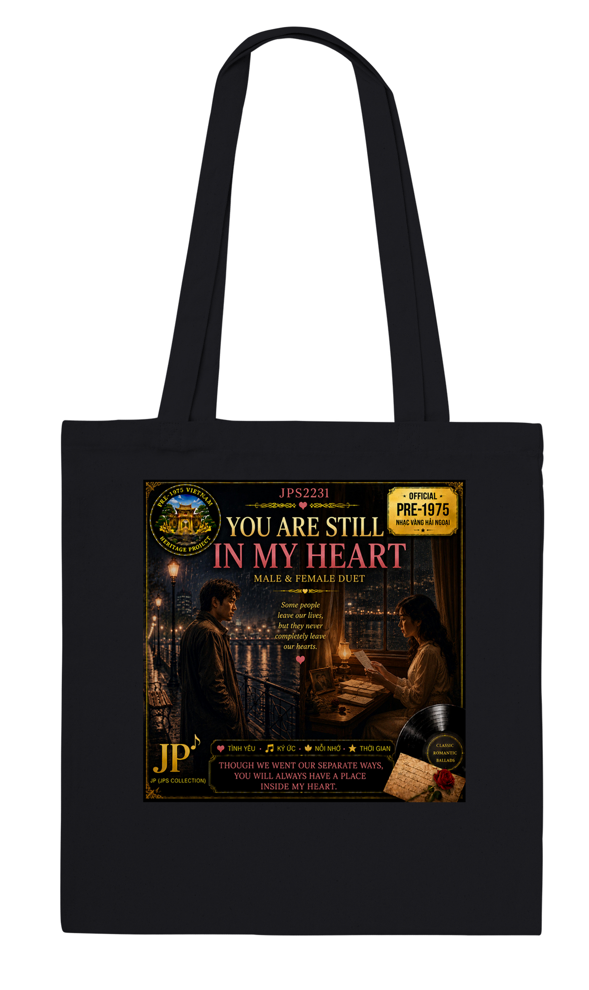 YOU ARE STILL IN MY HEART - Tote bag