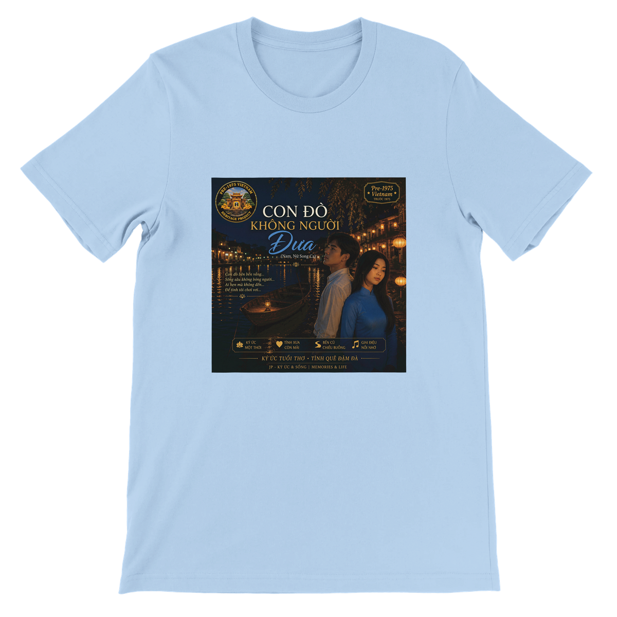 CON ĐÒ KHÔNG NGƯỜI ĐƯA (Duet) - Unisex T-Shirt