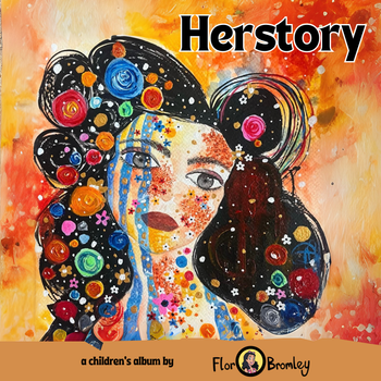Herstory, by Flor Bromley
2025
