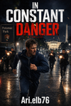 In Constant Danger