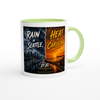 Rain In Seattle, Heat In Carolina - Ceramic Mug