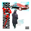 Breakthrough 2 - Fine Art Poster
