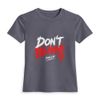 Don’t Behave Women’s Luxe Fitted Tee — Yung Luv