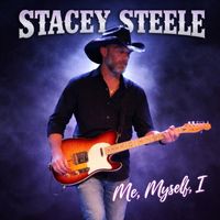 Me, Myself, I by Stacey Steele