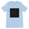 Human Life - Unisex T-Shirt