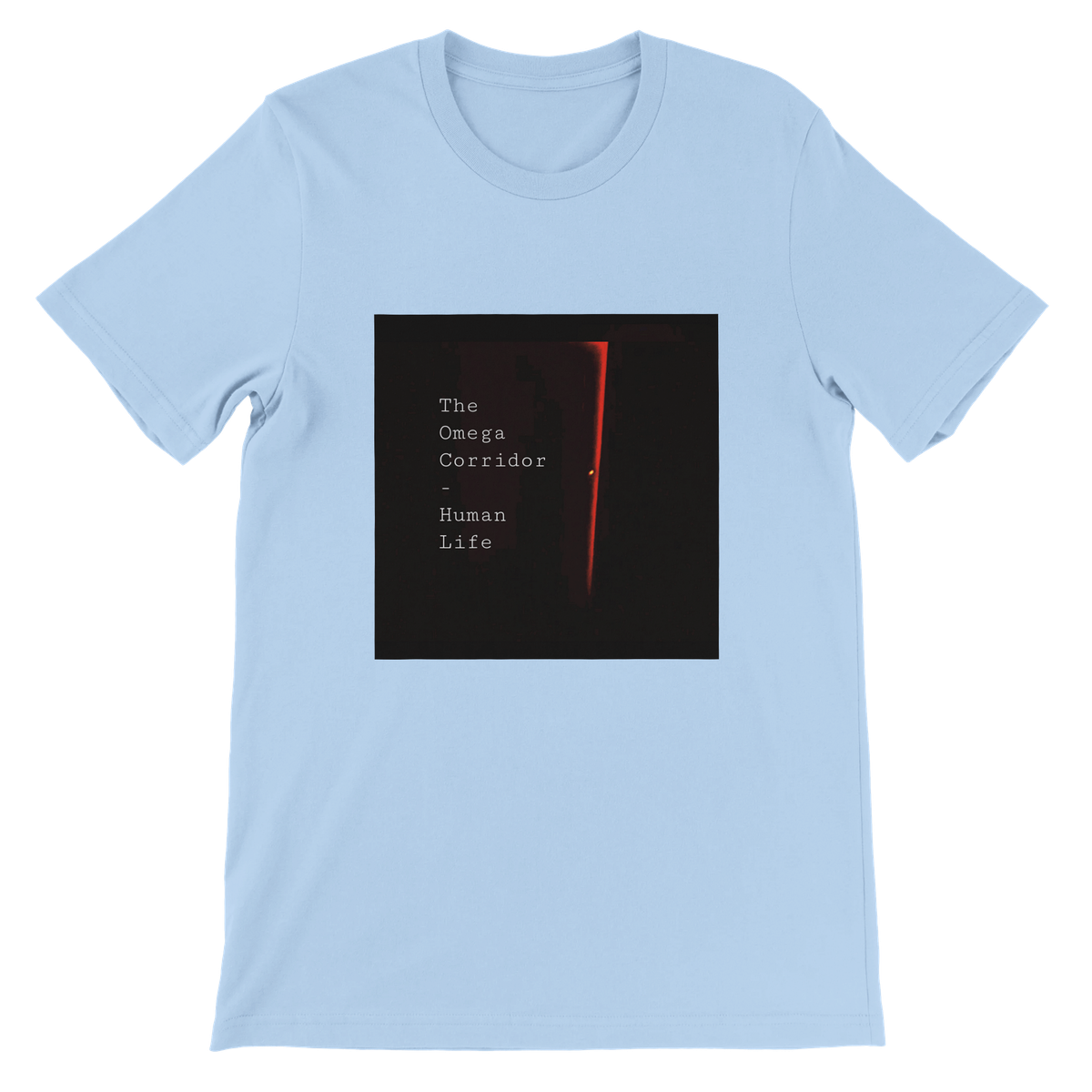 Human Life - Unisex T-Shirt