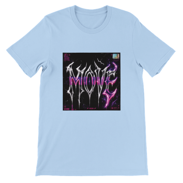 Move - Unisex T-Shirt