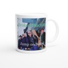 Jump on Board - Ceramic Mug