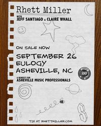 Jeff Santiago w/ Rhett Miller, Claire Whall