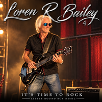 It's Time To Rock by Loren R Bailey Music