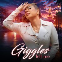 Tell Me by Giggles