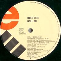 Call Me  by Deee-Lite