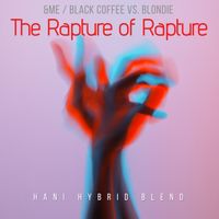 The Rapture of Rapture  by &Me and Black Coffee vs. Iio ft. Nadia Ali