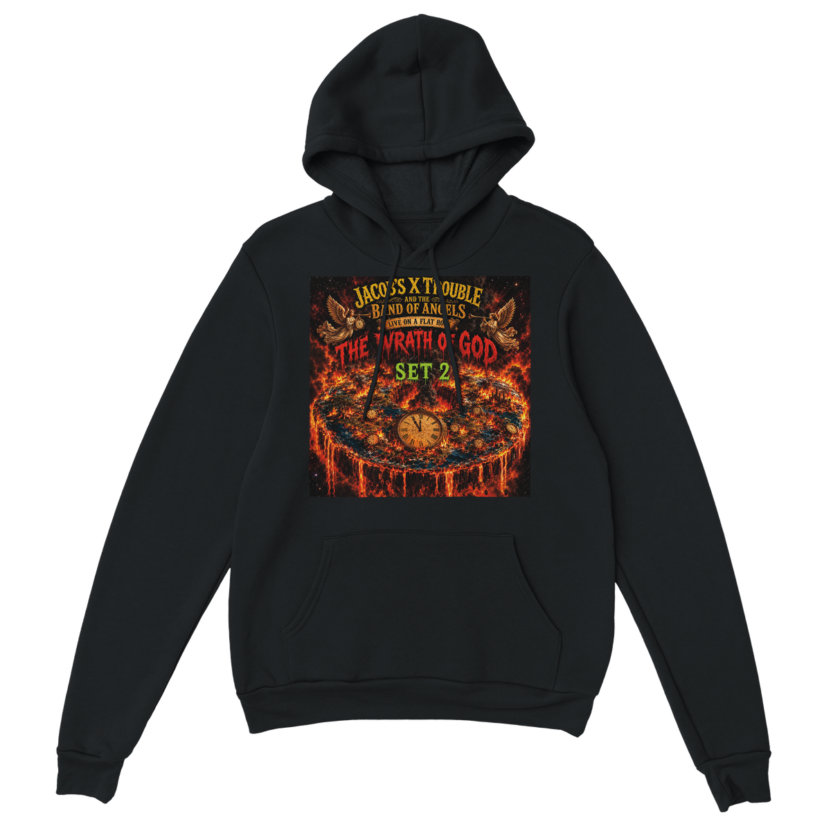 JXT & the Band of Angels. The Wrath of God Set 2 - Classic Unisex Pullover Hoodie