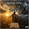 Separating the Wheat from the Tares - Fine Art Poster