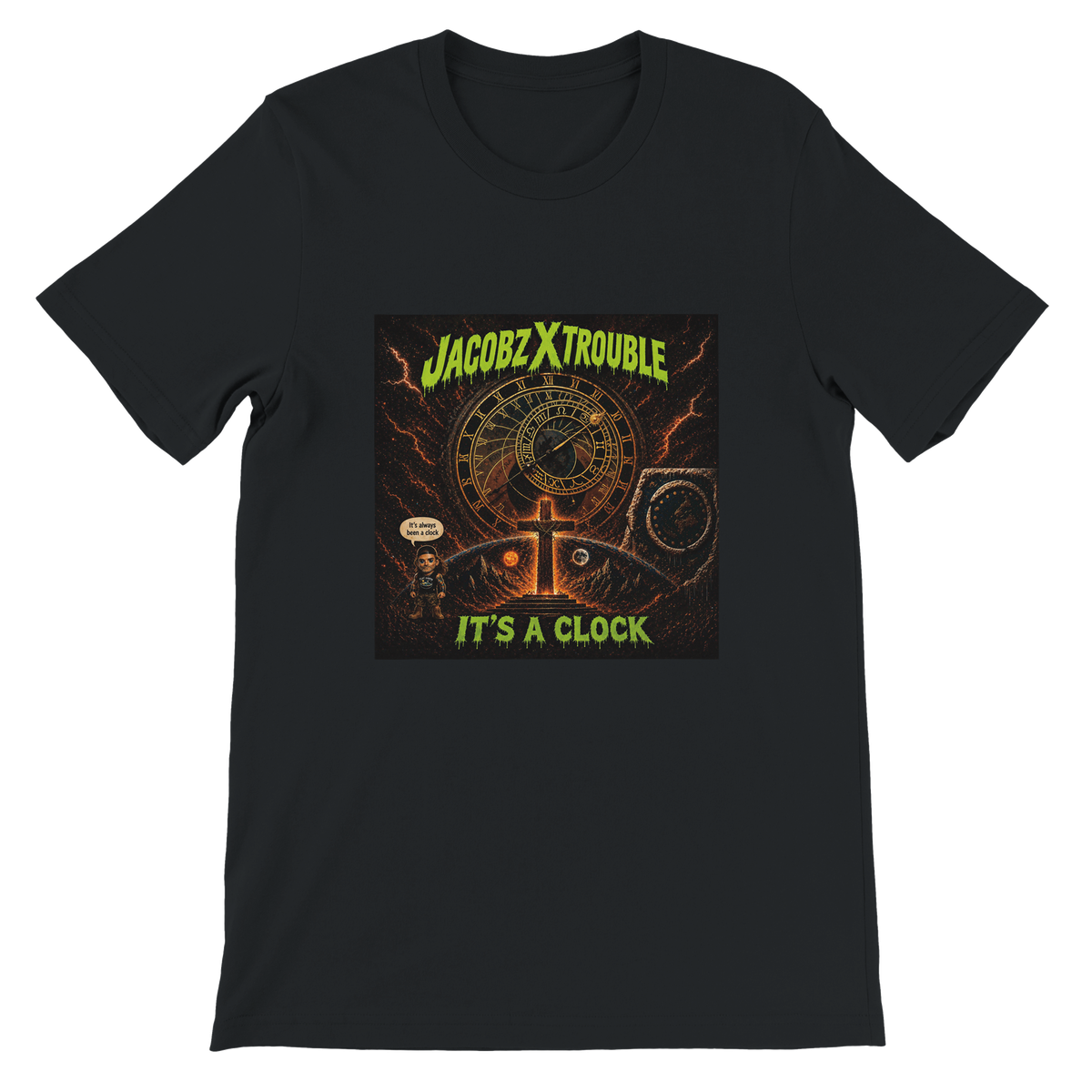 It’s a clock - Unisex T-Shirt