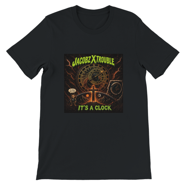 It’s a clock - Unisex T-Shirt