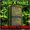 YOUR TURN TO BURN - Fine Art Poster