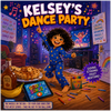 KELSEY'S DANCE PARTY - Fine Art Poster