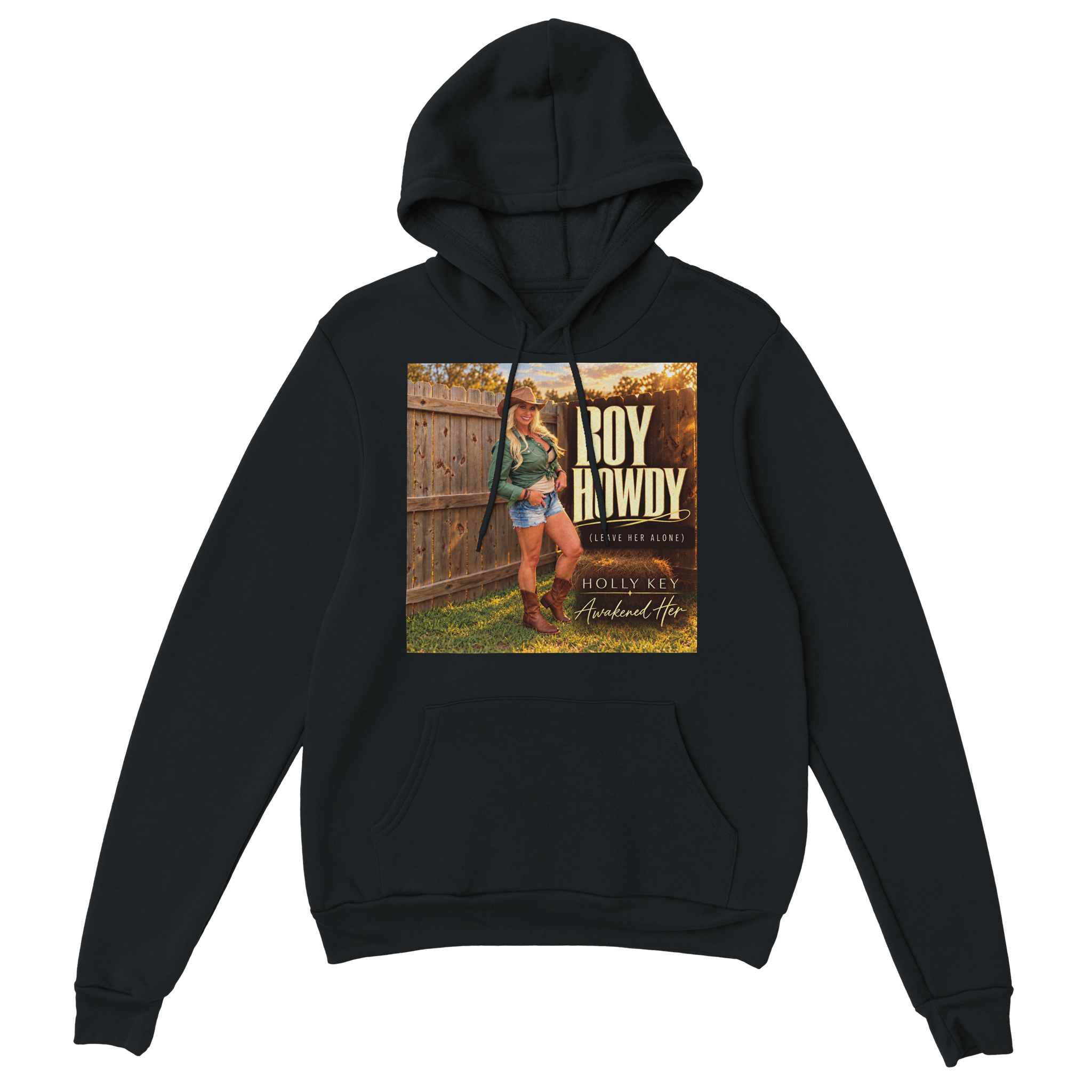 Boy Howdy (Leave Her Alone) - Classic Unisex Pullover Hoodie