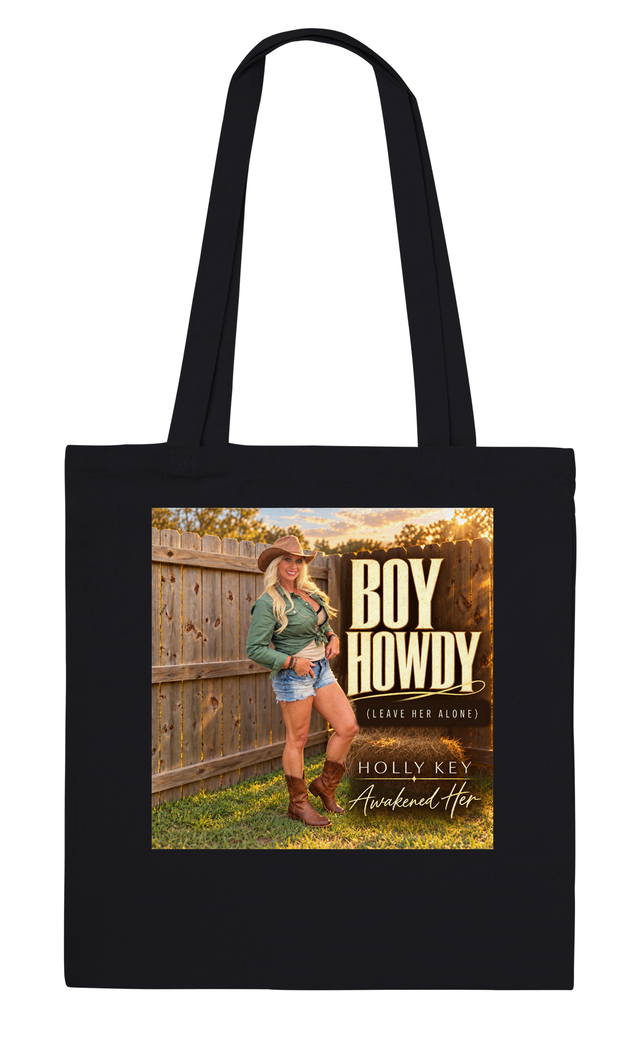 Boy Howdy (Leave Her Alone) - Tote bag
