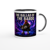 THE BALLAD OF THE BARDO - Ceramic Mug