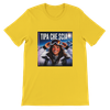 TIPA CHE SCIA - Unisex T-Shirt