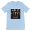 Save A Life - Unisex T-Shirt