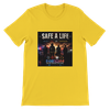 Save A Life - Unisex T-Shirt