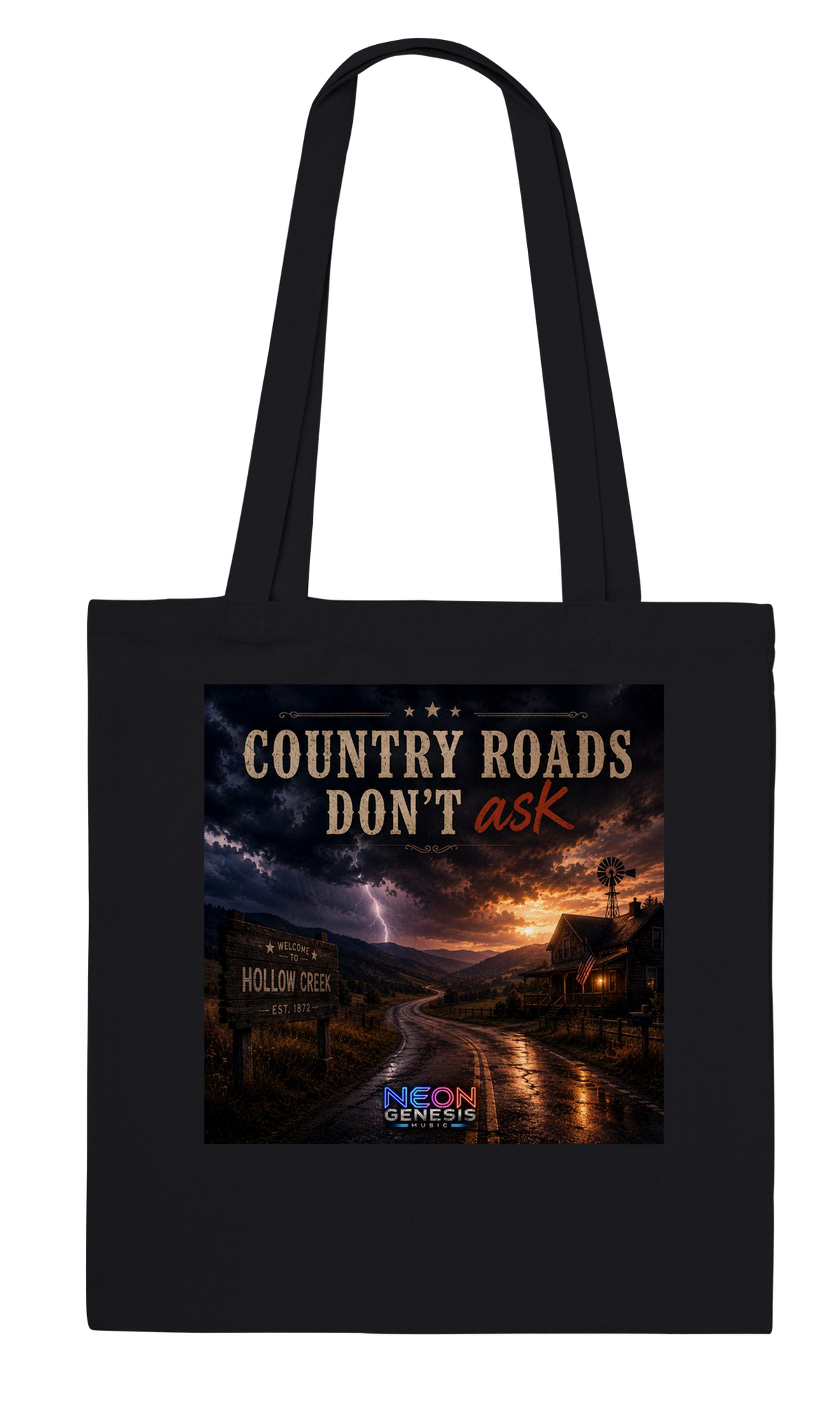Country Roads Don't Ask - Tote bag