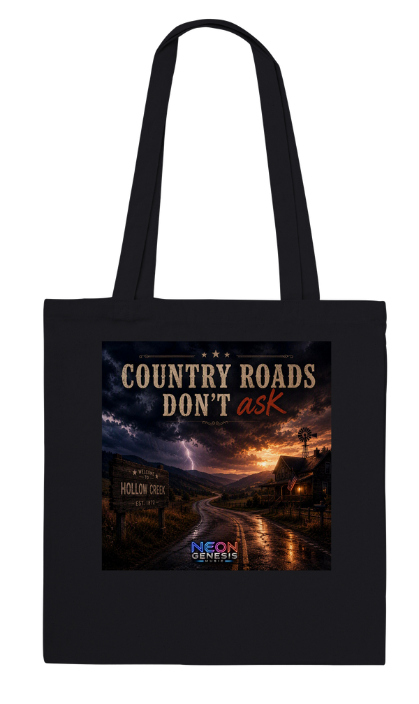 Country Roads Don't Ask - Tote bag