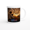 My Mama's Faith - Ceramic Mug