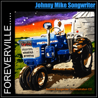 Nashville Studio Cuts Second Album Demo by Johnny Mike Songwriter Music