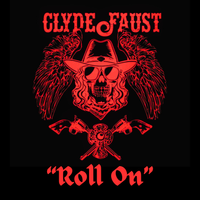 Roll On by Clyde Faust