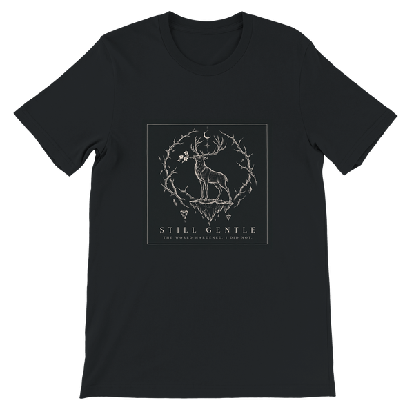STILL GENTLE - Unisex T-Shirt