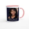 You Are My Everything - Ceramic Mug