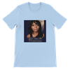 You Are My Everything - Unisex T-Shirt