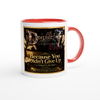 Because You Didn't Give Up - Ceramic Mug