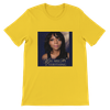 You Are My Everything - Unisex T-Shirt