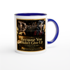Because You Didn't Give Up - Ceramic Mug