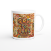 God Is Love - Ceramic Mug