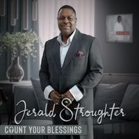 Count Your Blessings by Jerald Stroughter