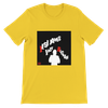 Just Because - Unisex T-Shirt