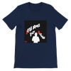 Just Because - Unisex T-Shirt